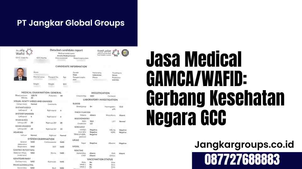 Jasa Medical GAMCA/WAFID: Gerbang Kesehatan Negara GCC