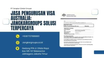Jasa Pengurusan Visa Australia: Jangkargroups Solusi Terpercaya