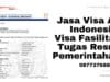 Jasa Visa A4 Indonesia: Visa Fasilitas Tugas Resmi Pemerintahan