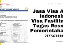 Jasa Visa A4 Indonesia: Visa Fasilitas Tugas Resmi Pemerintahan