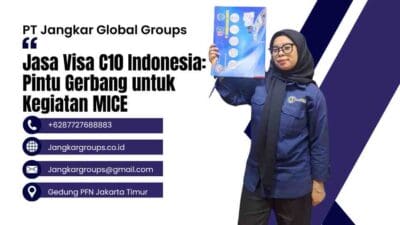 Jasa Visa C10 Indonesia: Pintu Gerbang untuk Kegiatan MICE