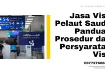 Jasa Visa Pelaut Saudi: Panduan Prosedur dan Persyaratan Visa