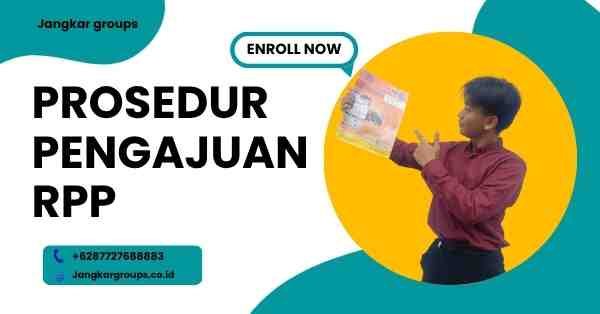 Impor Abon Ayam di Indonesia, Prosedur Pengajuan RPP