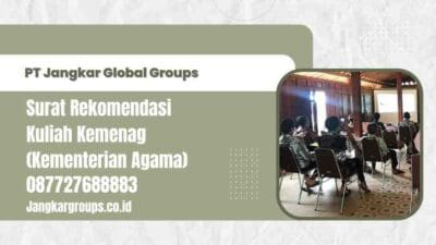 Surat Rekomendasi Kuliah Kemenag (Kementerian Agama)