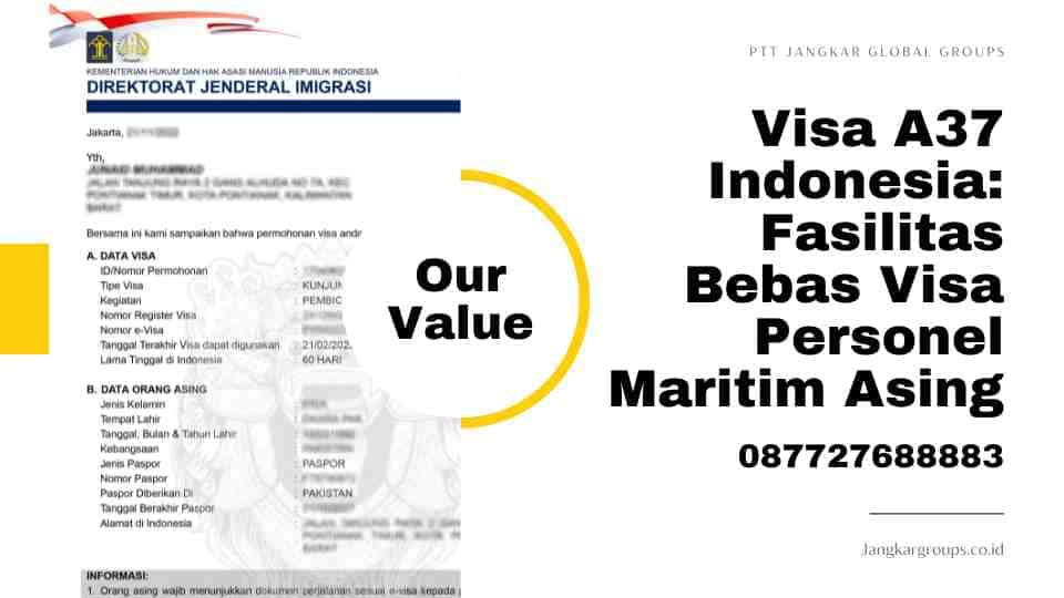 Visa A37 Indonesia: Fasilitas Bebas Visa Personel Maritim Asing