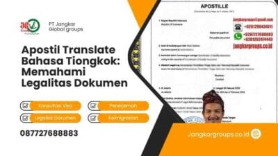 Apostil Translate Bahasa Tiongkok Memahami Legalitas Dokumen