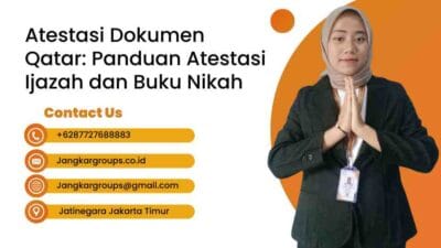 Atestasi Dokumen Qatar: Panduan Atestasi Ijazah dan Buku Nikah