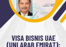 Visa Bisnis UAE (Uni Arab Emirat): Panduan Untuk Pelaku Usaha