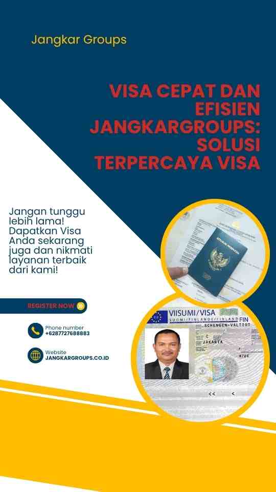 Visa Cepat dan Efisien Jangkargroups: Solusi Terpercaya Visa