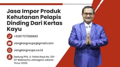 Jasa Impor Produk Kehutanan Pelapis Dinding Dari Kertas Kayu