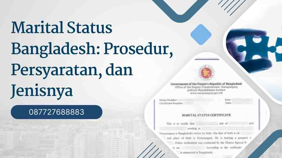 Marital Status Bangladesh Prosedur, Persyaratan, dan Jenisnya
