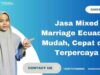 Jasa Mixed Marriage Ecuador: Mudah, Cepat dan Terpercaya