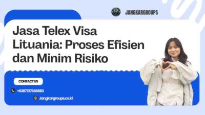 Jasa Telex Visa Lituania: Proses Efisien dan Minim Risiko