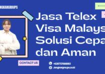 Jasa Telex Visa Malaysia: Solusi Cepat dan Aman