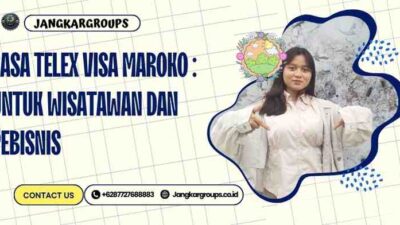 Jasa Telex Visa Maroko : untuk Wisatawan dan Pebisnis