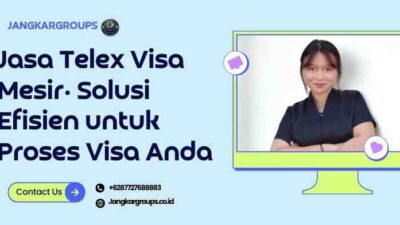 Jasa Telex Visa Mesir: Solusi Efisien untuk Proses Visa Anda