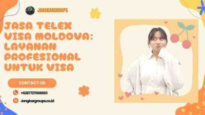 Jasa Telex Visa Moldova: Layanan Profesional untuk Visa