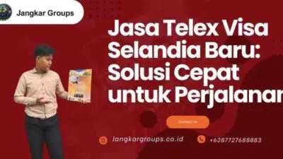 Jasa Telex Visa Selandia Baru Solusi Cepat untuk Perjalanan