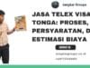Jasa Telex Visa Tonga: Proses, Persyaratan, dan Estimasi Biaya