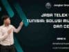 Jasa Telex Visa Tunisia: Solusi Mudah dan Cepat