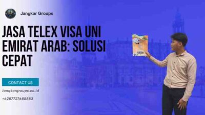 Jasa Telex Visa Uni Emirat Arab Solusi Cepat