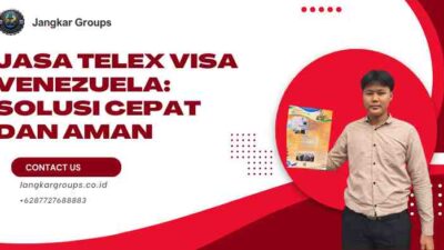 Jasa Telex Visa Venezuela: Solusi Cepat dan Aman