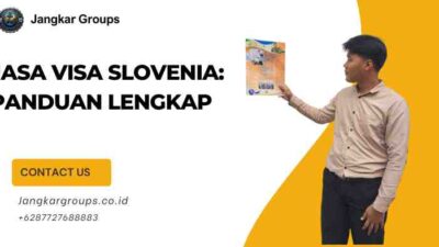 Jasa Visa Slovenia: Panduan Lengkap