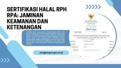 Sertifikasi Halal RPH RPA Jaminan Keamanan dan Ketenangan