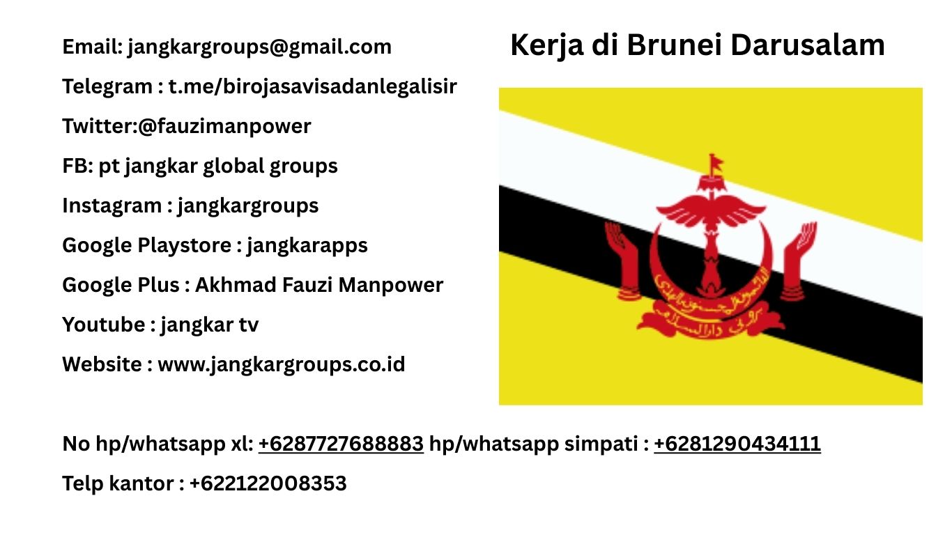 Kerja di Brunei Darusalam