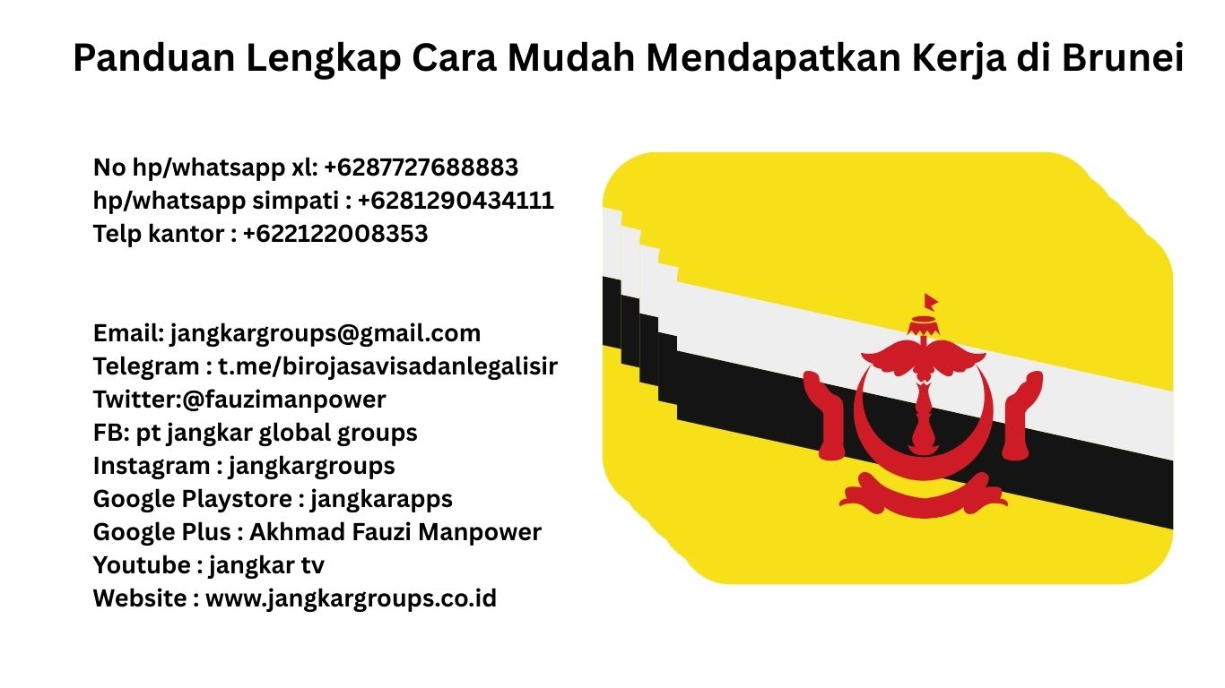 Paduan Lengkap Kerja di Brunei