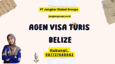 Agen Visa Turis Belize