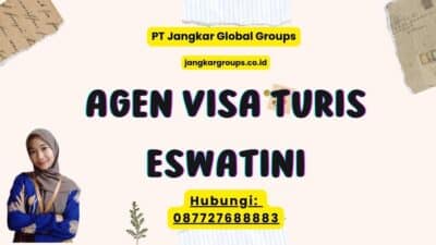Agen Visa Turis Eswatini