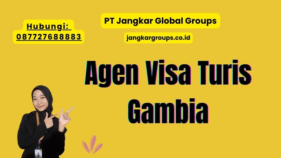 Agen Visa Turis Gambia
