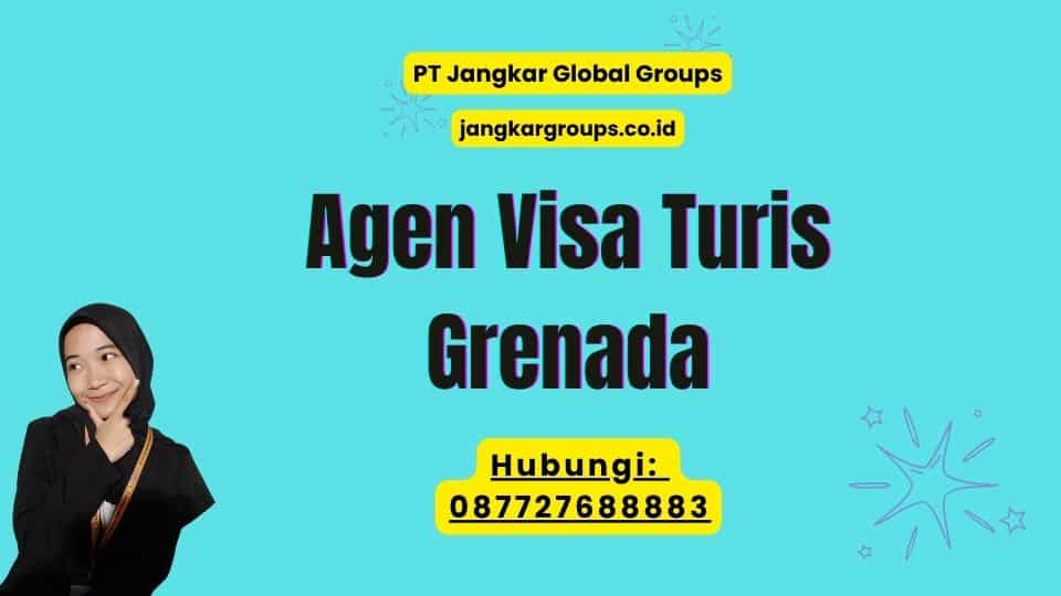 Agen Visa Turis Grenada
