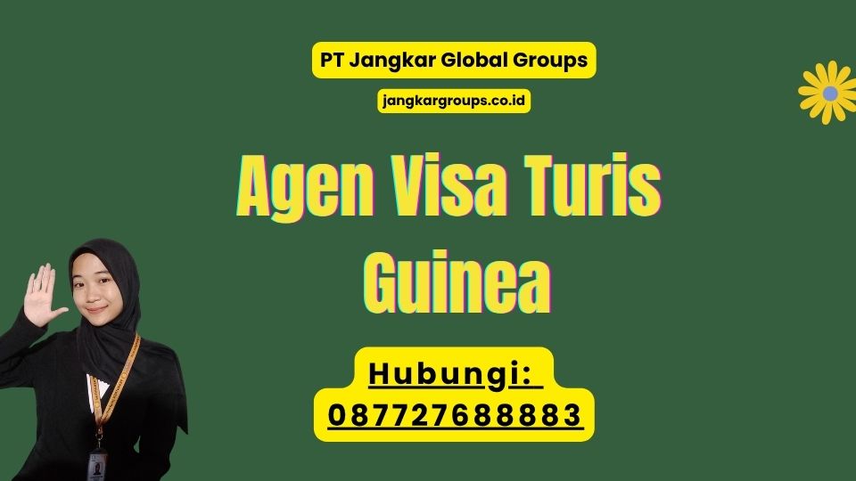 Agen Visa Turis Guinea