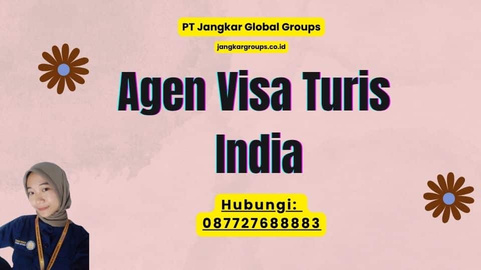 Agen Visa Turis India