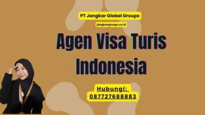 Agen Visa Turis Indonesia