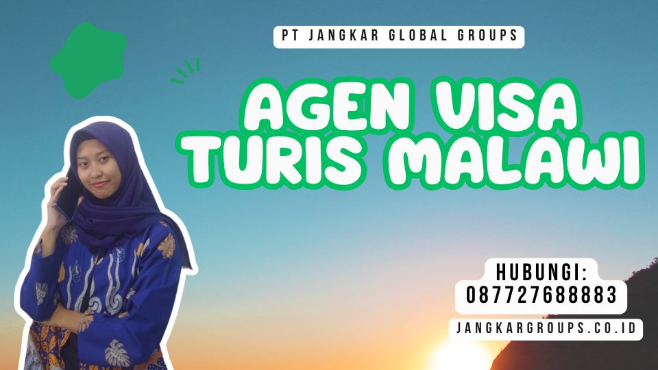 Agen Visa Turis Malawi