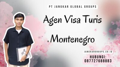 Agen Visa Turis Montenegro