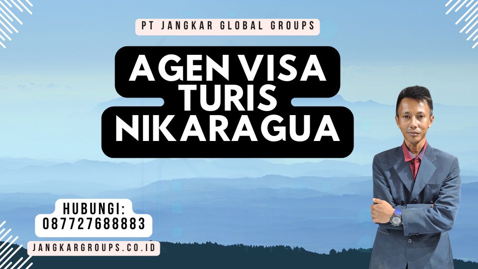 Agen Visa Turis Nikaragua