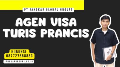 Agen Visa Turis Prancis
