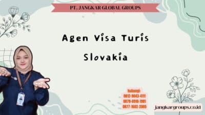 Agen Visa Turis Slovakia