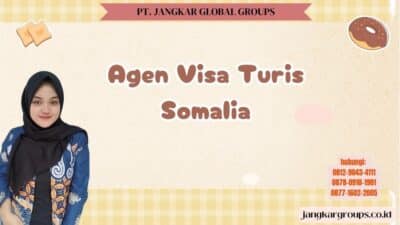 Agen Visa Turis Somalia