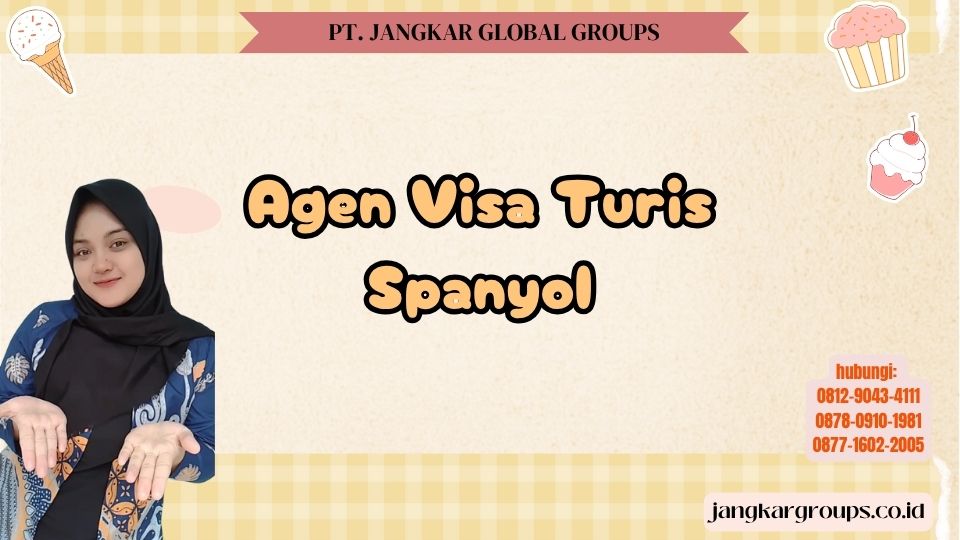 Agen Visa Turis Spanyol