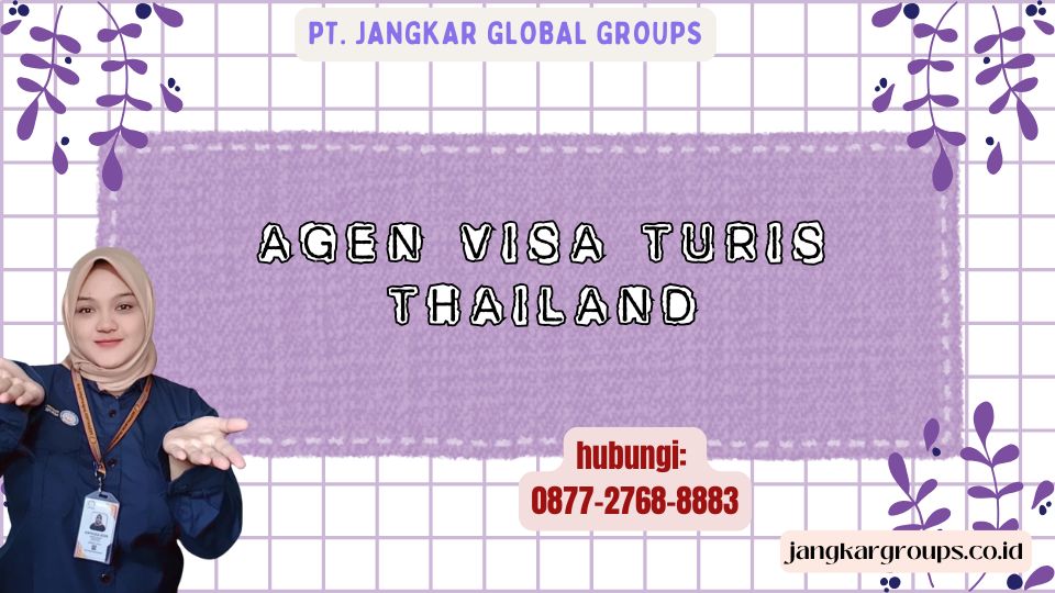 Agen Visa Turis Thailand