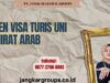 Agen Visa Turis Uni Emirat Arab