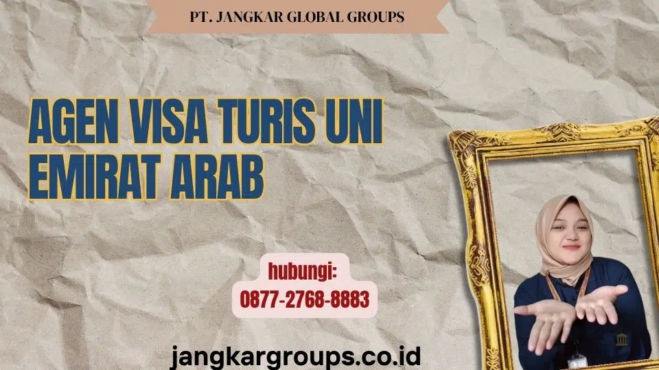 Agen Visa Turis Uni Emirat Arab