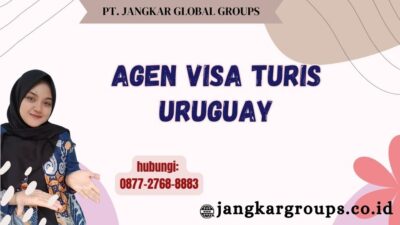 Agen Visa Turis Uruguay