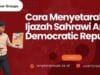 Cara Menyetarakan Ijazah Sahrawi Arab Democratic Republic