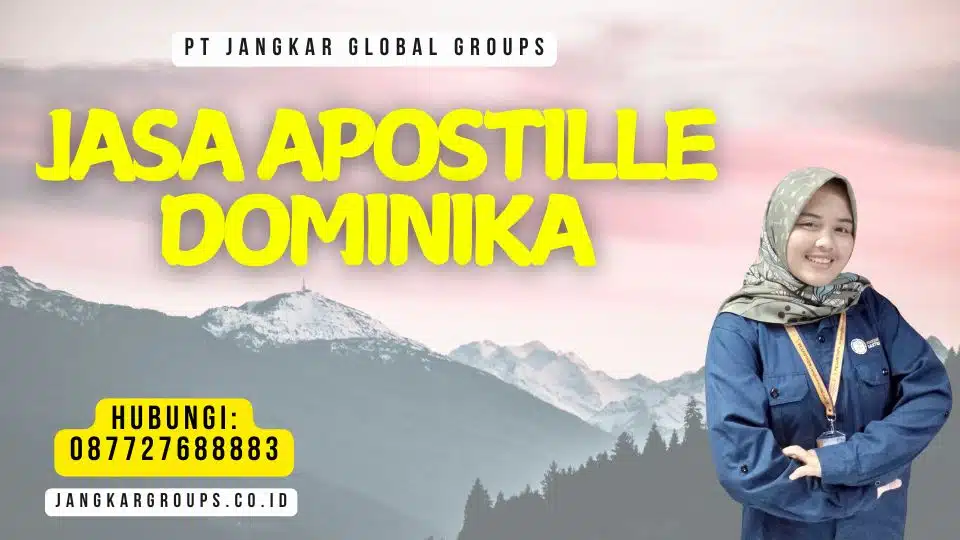 Jasa Apostille Dominika